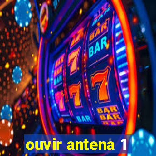 ouvir antena 1